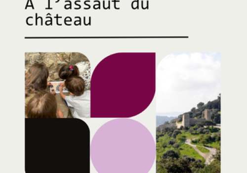 Patrimômes : A l'assaut du château d'Hyères_Hyères